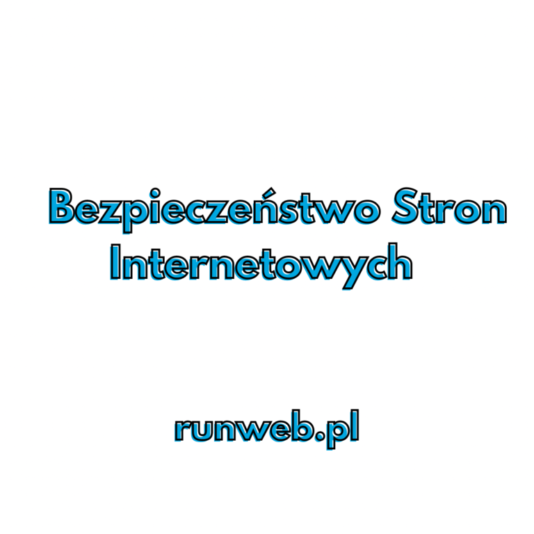 Bezpieczeństwo stron internetowych