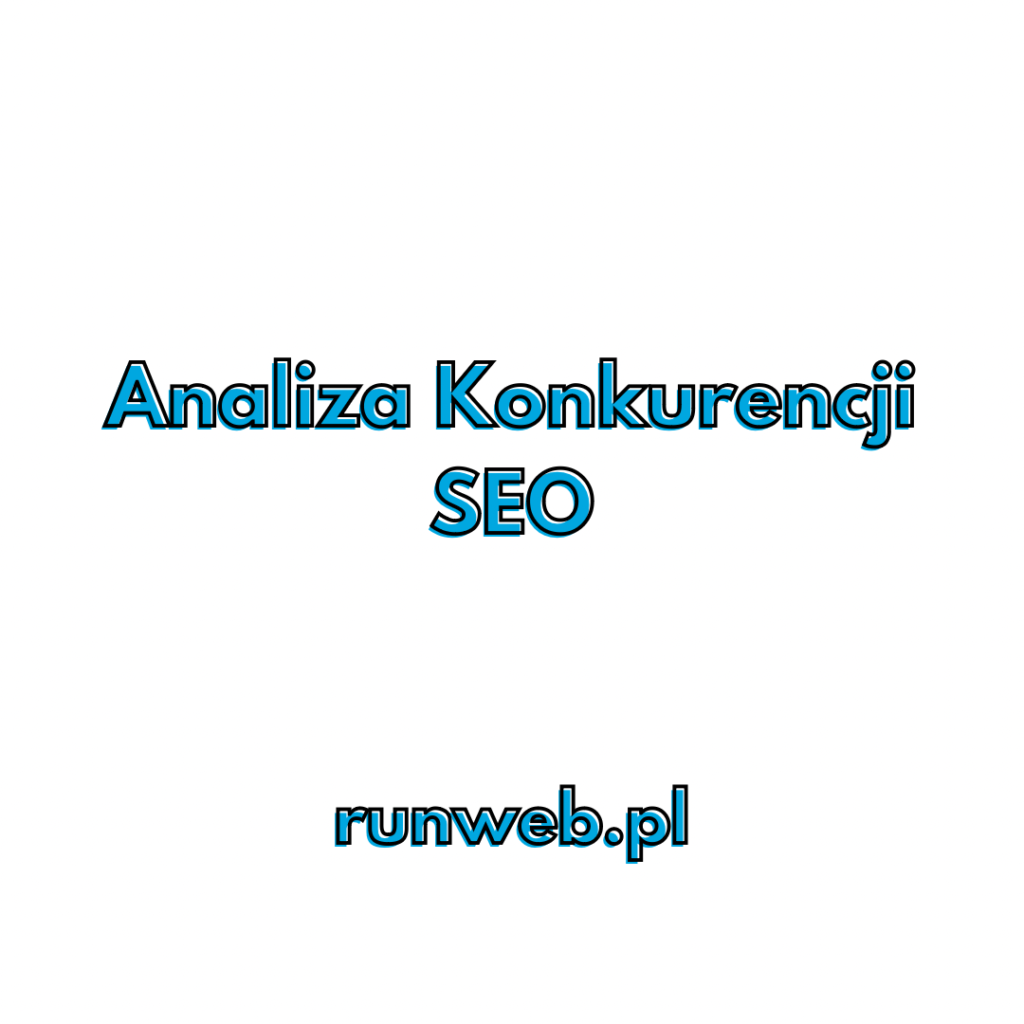 Analiza konkurencji seo