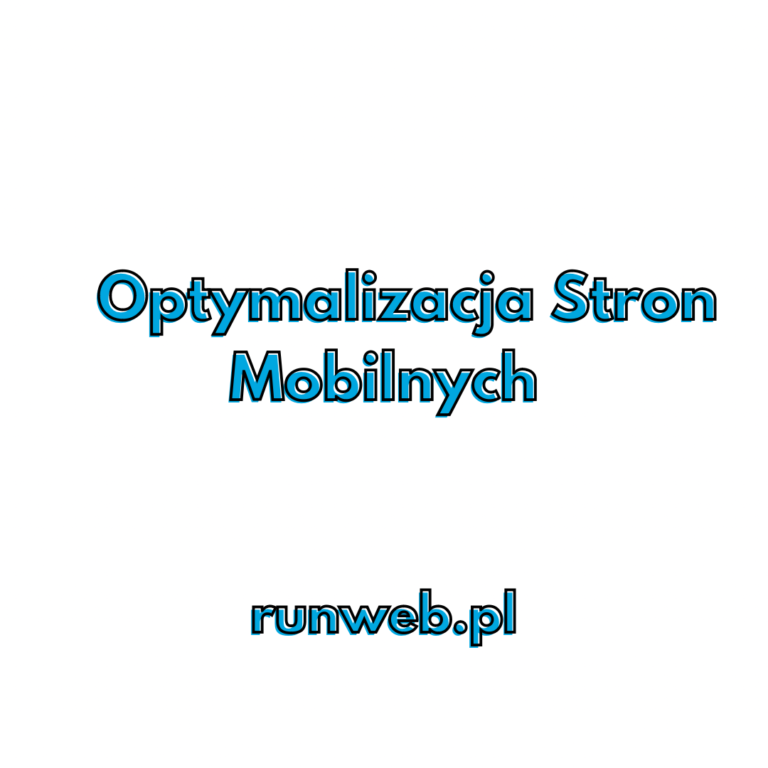 Optymalizacja Stron Mobilnych